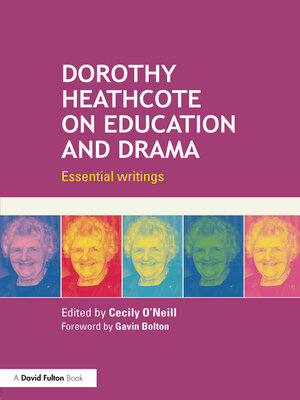 cover image of Dorothy Heathcote on Education and Drama